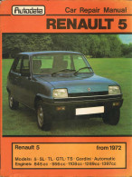 Renault 5. 1972-1985. Car Repair Manual - Tony Stuart-Jones - Pratique