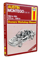 Austin Montego. 1984-1994. Owners Workshop Manual - John S. Mead - Pratique
