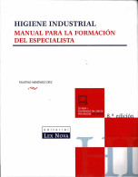 Higiene Industrial. Manual Para La Formación Del Especialista - Faustino Méndez Díez - Pratique