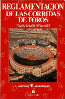 Reglamentación De Las Corridas De Toros. Estudio Histórico Y Crítico - Tomás-Ramón Fernández - Practical