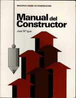 Manual Del Constructor - José Mª Igoa - Practical