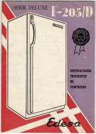 Manual De Instrucciones Frigorífico Edesa F-205/D Serie Deluxe 1967 - Practical