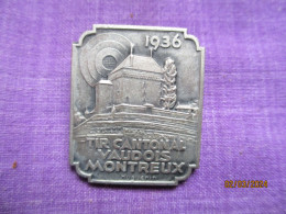 Suisse: épinglette Tir Cantonal Vaudois Montreux 1931 - Professionali / Di Società