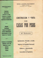 Construcción Y Venta De Casas Por Pisos - Ginés Linares Navarrete - Altri & Non Classificati