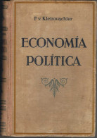 Economía Política - Federico Von Kleinwachter - Sonstige & Ohne Zuordnung