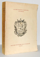 Ilustre Colegio De Abogados De Málaga. Segundo Centenario De Su Fundación 1776-1976 - Autres & Non Classés