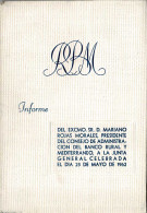 Banco Rural Y Mediterráneo. Informe Del Excmo. Sr. D. Mariano Rojas Morales, 1962 - Altri & Non Classificati