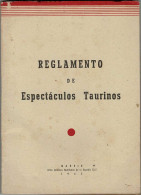 Reglamento De Espectáculos Taurinos 1962 - Autres & Non Classés
