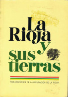 La Rioja Y Sus Tierras - Practical