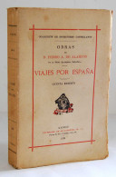 Viajes Por España - Pedro A. De Alarcón - Praktisch