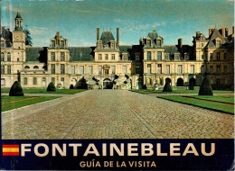 Fontainebleau. Guía De La Visita - Jean-Pierre Samoyault - Praktisch