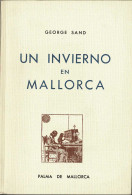 Un Invierno En Mallorca - George Sand - Práctico