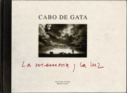 Cabo De Gata. La Memoria Y La Luz - José Angel Valente Y Manuel Falces - Lifestyle