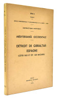 Instructions Nautiques. Méditerranée Occidentale. Détroit De Gibraltar Espagne (Cotes Sud Et Est, Iles Baléares) -  - Practical
