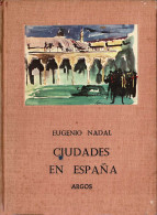 Ciudades En España - Eugenio Nadal - Vita Quotidiana