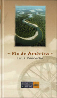 Río De América - Luis Pancorbo - Pratique