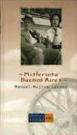 Misteriosa Buenos Aires - Manuel Mujica Lainezi - Practical