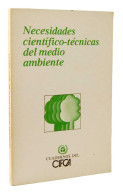 Necesidades Científico-técnicas Del Medio Ambiente - AA.VV. - Lifestyle