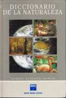 Diccionario De La Naturaleza. Hombre, Ecología, Paisaje - Práctico