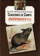 Cuadernos De Campo No. 55. Roedores (I) - Félix Rodríguez De La Fuente - Práctico