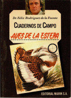 Cuadernos De Campo No. 12. Aves De La Estepa - Félix Rodríguez De La Fuente - Práctico