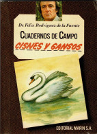 Cuadernos De Campo No. 48. Cisnes Y Gansos - Félix Rodríguez De La Fuente - Lifestyle