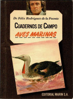 Cuadernos De Campo No. 34. Aves Marinas - Félix Rodríguez De La Fuente - Vita Quotidiana