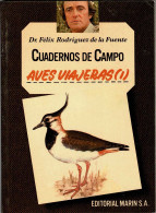 Cuadernos De Campo No. 28. Aves Viajeras (I) - Félix Rodríguez De La Fuente - Praktisch