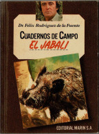 Cuadernos De Campo No. 5. El Jabalí - Félix Rodríguez De La Fuente - Práctico