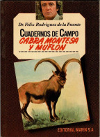 Cuadernos De Campo No. 7. Cabra Montesa Y Muflon - Félix Rodríguez De La Fuente - Vita Quotidiana