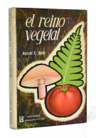 El Reino Vegetal - Harold C. Bold - Práctico