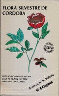 Flora Silvestre De Córdoba - E. Domínguez. J.M. Muñoz Y E. Ruiz - Práctico