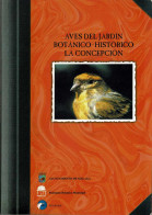 Aves Del Jardín Botánico-Histórico La Concepción + 15 Postales - Práctico
