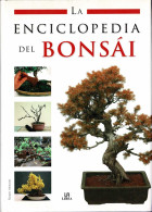 La Enciclopedia Del Bonsái - Raquel Morales - Practical