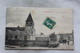 Cpa 1908, Songeons, La Rue De La Gare, Oise 60 - Songeons