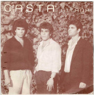 Casta - Ley Gitana / Para Ti Soy Un Amigo. Single - Andere & Zonder Classificatie