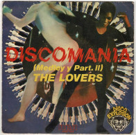 The Lovers - Discomania (Medley Y Part. II). Single - Autres & Non Classés