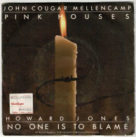 John Cougar Mellencamp - Pink Houses / Howard Jones - No One Is To Blame. Single - Other & Unclassified