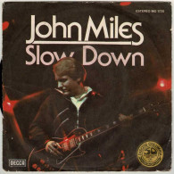 John Miles - Slow Down / Time. Single - Otros & Sin Clasificación