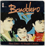 Bandolero - Paris Latino / El Bandido Caballero. Single - Otros & Sin Clasificación