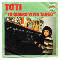 Toti - Yo Quiero Vivir Tango. Single - Otros & Sin Clasificación