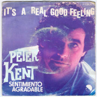 Peter Kent - It's A Real Good Feeling / Carrie - Single - Sonstige & Ohne Zuordnung