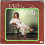 Carole Hayman - Missing You / Time To Myself - Logo 1978 - Single - Autres & Non Classés