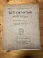 Le Pays Lorrain 1937 6 Sebastien LE CLERC Manufacture Des Gobelins - Lorraine - Vosges