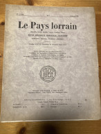 Le Pays Lorrain 1934 7 BOSSERVILLE Claude Gellée CHAMAGNE ONVILLE CHAMBLEY MALZEVILLE PIERREFOND SAINT MAX - Lorraine - Vosges