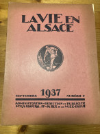 La Vie En Alsace 1937 9 ENTZHEIM LANDSER SELESTAT - Lorraine - Vosges