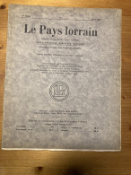 Le Pays Lorrain 1935 8 Rite Païen PUTTIGNY LONGWY SOUVILLE  - Lorraine - Vosges