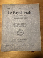 Le Pays Lorrain 1935 12 SOULOSSE Antiquités Gallo Romaines La Cuisine Lorraine - Lorraine - Vosges