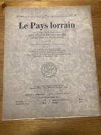 Le Pays Lorrain 1936 4 Notre Dame REMIREMONT Bataille De SAINTE GENEVIEVE LOISY - Lorraine - Vosges