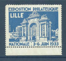 Vignette , EXPOSITION PHILATELIQUE De LILLE, NATIONALE : 3-6 JUIN 1933 , ( ** ) - Expositions Philatéliques